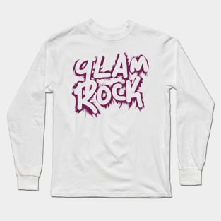 Glam rock Long Sleeve T-Shirt